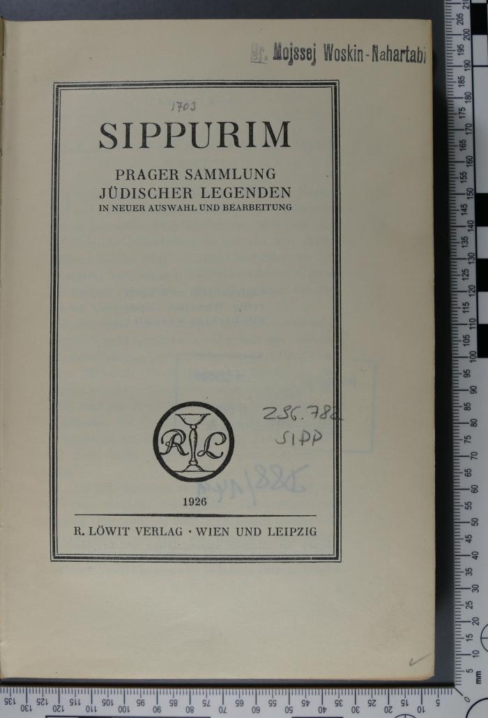 296.782 SIPP : Sippurim. Prager Sammlung jüdischer Legenden in neuer Auswahl und Bearbeitung (1926)