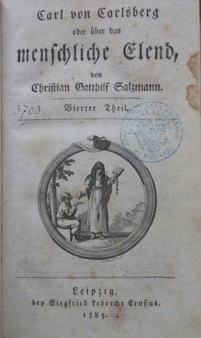 98/2024/41006-4 ;Td 800.32 (ausgesondert) ; ;: Carl von Carlsberg oder über das menschliche Elend. 4 (1785)