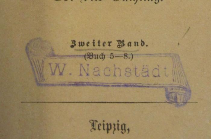 - (Nachstädt, Wilhelm ), Stempel: Name; 'W. Nachstädt'.  (Prototyp)