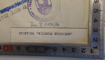 - (Hölscher, Wilhelm;Stiftung "Wilhelm Hölscher"), Etikett: Name, Ortsangabe, Widmung; 'Stiftung "Wilhelm Hölscher"'. 