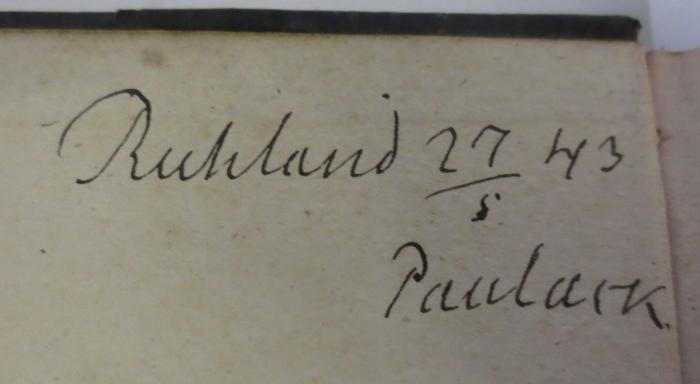  Lehrbuch der mathematischen Geographie und populären Himmelskunde (1840);- (Passlack, [?]), Von Hand: Name, Nummer; 'Ruhland 27/5 43
Passlack'. 