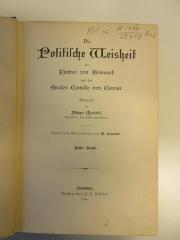 Bn 781-1/2 (ausgesondert) : Die politische Weisheit des Fürsten von Bismarck und des Grafen Camillo von Cavour. (1888)