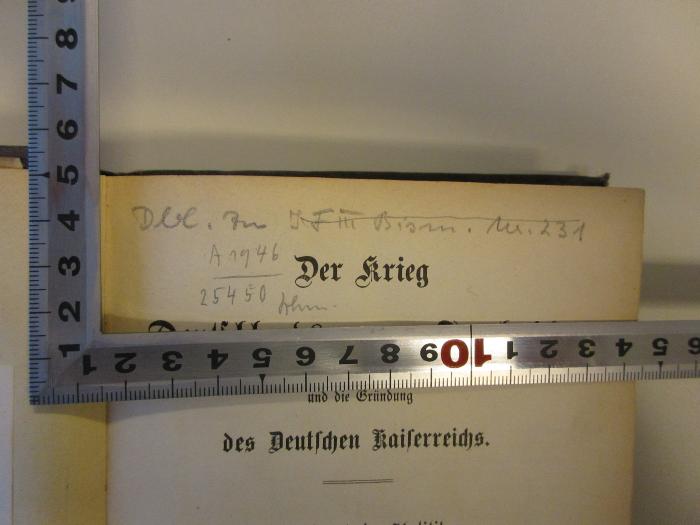 -, Von Hand: Notiz; 'Dbl. zu I F III Bism. m. 231
A 1946 / 25450
(?)'