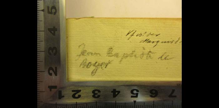 -, Von Hand: Autor, Notiz; 'Jean Baptist de Boyer'