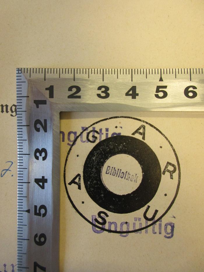 - (ARUSAG GmbH), Stempel: Name; 'ARUSAG Bibliothek'.  (Prototyp)