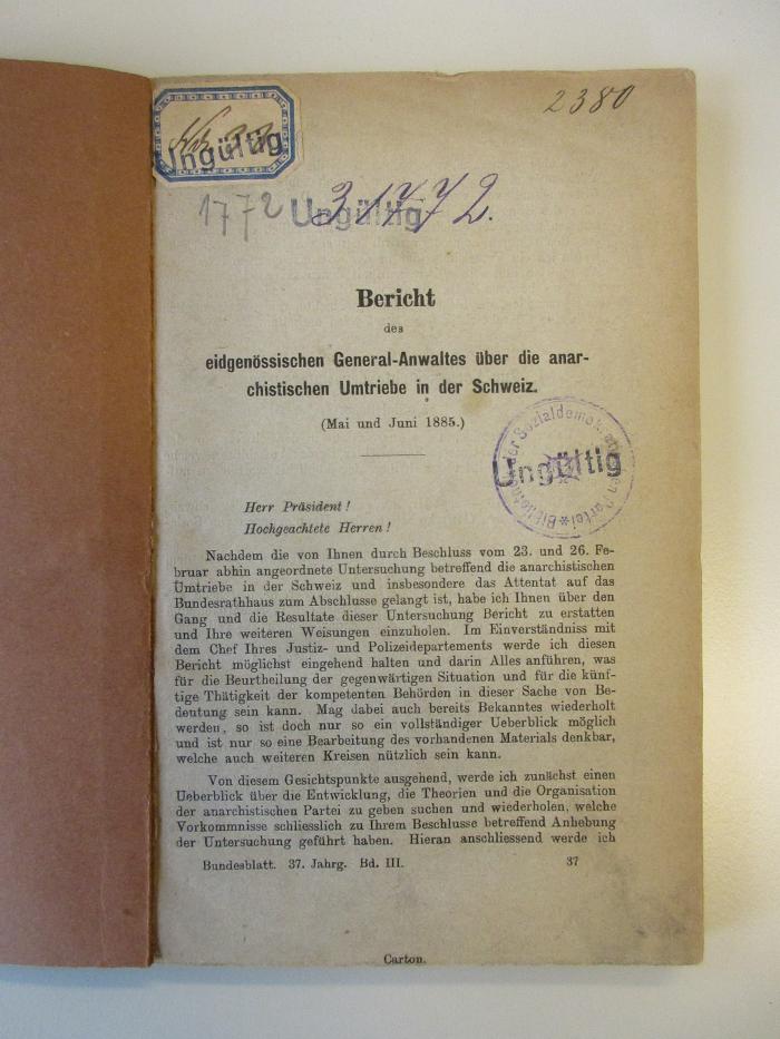 By 26 (ausgesondert) : Bericht des eidgenössischen General-Anwaltes über die anarchistischen Umtriebe in der Schweiz. (1885)