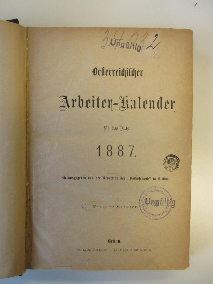 By 37 (ausgesondert) : Oesterreichischer Arbeiter-Kalender für das Jahr 1887.