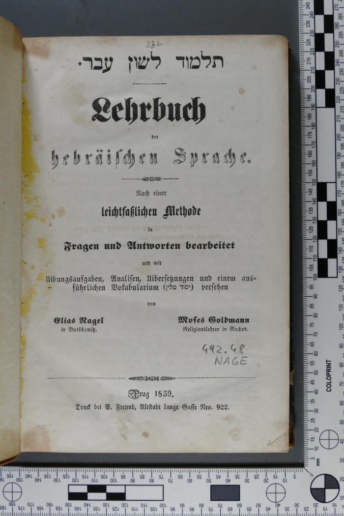 492.48 NAGE  : Lehrbuch der hebräischen Sprache : nach einer leichtfaßlichen Methode in Fragen und Antworten bearbeitet (1859)