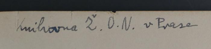 - (Židovská Náboženská Obec v Praze), Von Hand: Exlibris, Name; 'Knihovna Ž.O.N. v Praze'. 