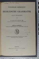 492.45 GESE 2 : Wilhelm Gesenius' Hebräische Grammatik (1902)