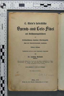 492.48 KLEI : L. Klein's hebräische Sprach- und Lese-Fibel : mit Anschauungsbildern zur Versinnlichung einzelner Wortbegriffe. Nach der Schreiblesemethode bearbeitet (1912)