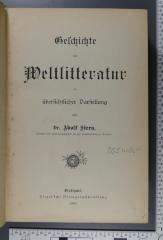 809 WELT : Geschichte der Weltlitteratur in übersichtlicher Darstellung  (1888)