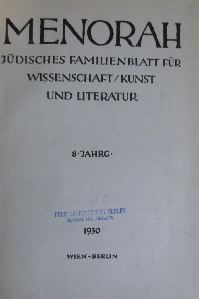 AZ 49270(-2) : Menorah : jüdisches Familienblatt für Wissenschaft, Kunst und Literatur. (1930)