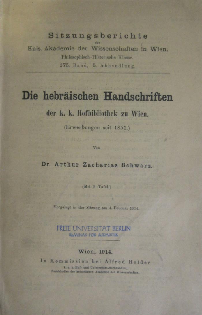 AM 88000 S411 +2 : Die hebräischen Handschriften der Nationalbibliothek in Wien (1934)
