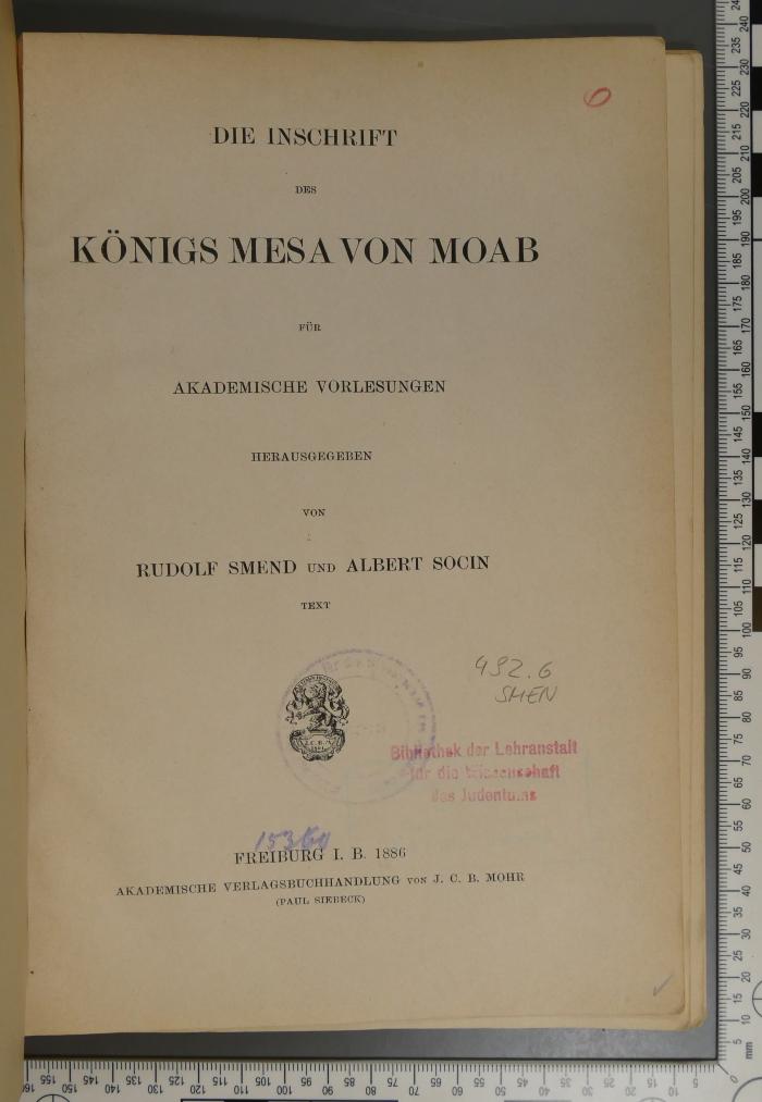 492.6 SMEN;Ef 42 a ; ;: Die Inschrift des Königs Mesa von Moab. Text (1886)
