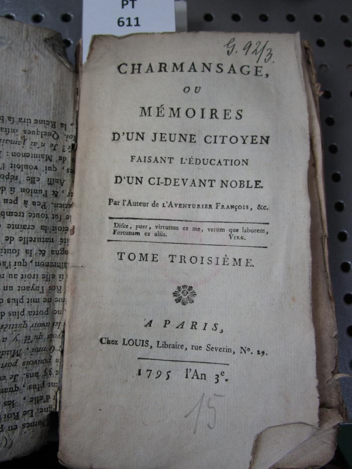  Charmansage, Ou Mémoires D'Un Jeune Citoyen : 	Faisant L'Éducation D'Un Ci-Devant Noble (1795)