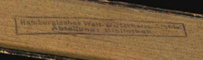 - (Hamburgisches Welt-Wirtschafts-Archiv. Bibliothek;Deutsche Zentralbibliothek für Wirtschaftswissenschaften Leibniz-Informationszentrum Wirtschaft), Stempel: ; 'Hamburgisches Welt-Wirtschafts-Archiv Abteilung: Bibliothek'. 