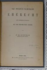 296.564 DUSC : Das mosaisch-talmudische Eherecht : mit besonderer Rücksicht auf die bürgerlichen Gesetze  (1864)