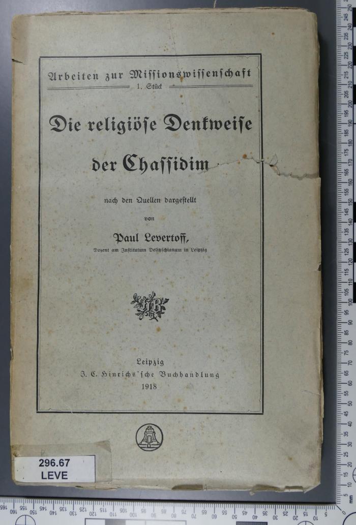 296.67 LEVE  : Die religiöse Denkweise der Chassidim (1918)