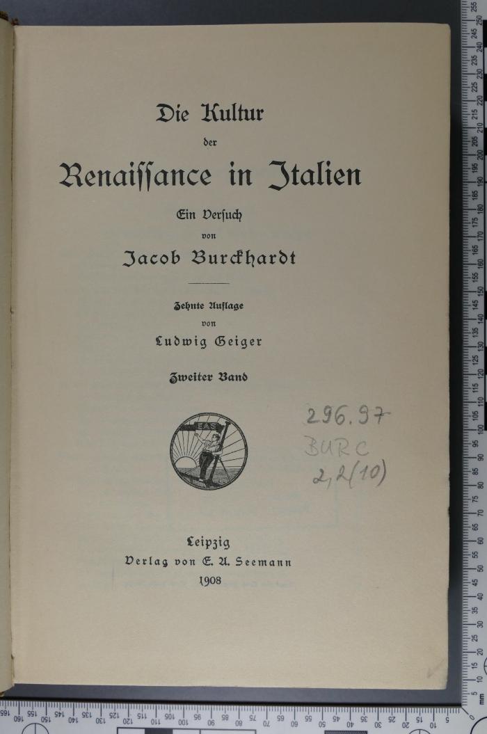 296.97 BURC 2,2(10) : Die Kultur der Renaissance in Italien (1908)