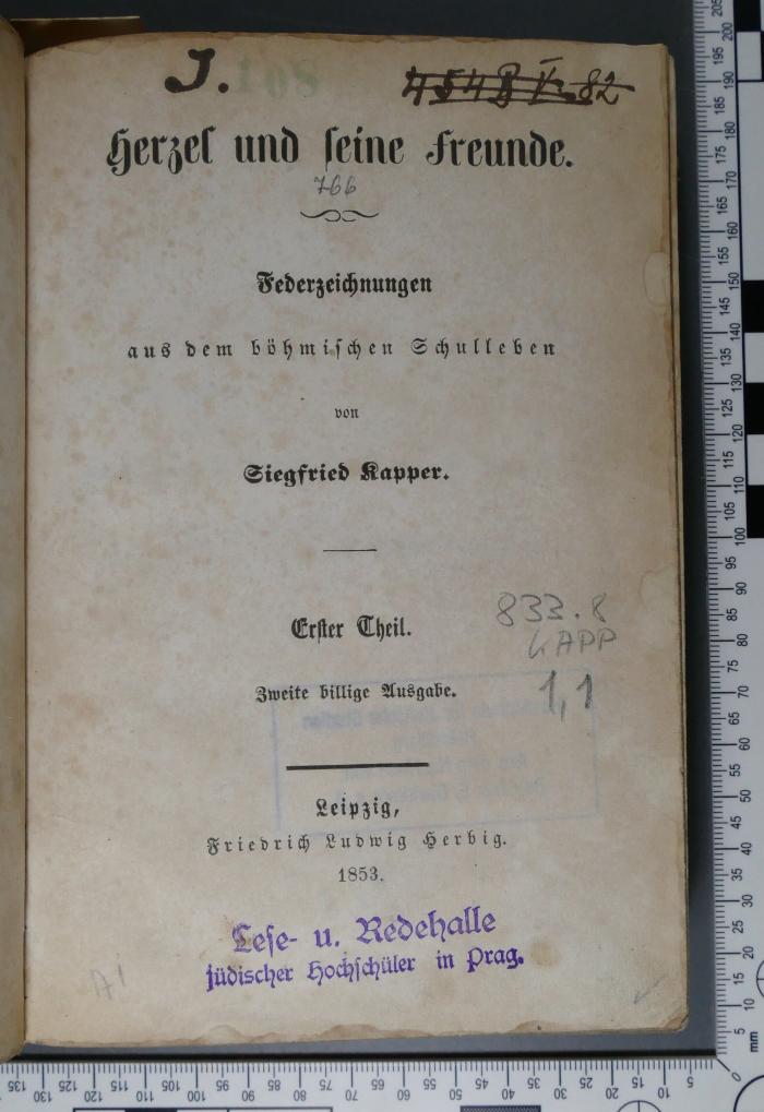 833.8 KAPP 1,1;J 108 ; ;: Herzel und seine Freunde. Federzeichnungen aus dem böhmischen Schulleben (1853)