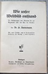 8/926 : Wie unser Weltbild entstand. Die Anschauungen vom Altertum bis zur Gegenwart über den Bau des Kosmos. (1912)