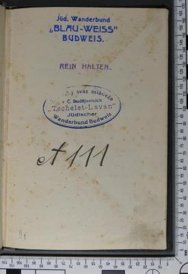 - (Jüdischer Wanderbund "Blau-Weiß" Budweis / Židovsky svaz mládeže v Č. Budějovicích), Stempel: Notiz; 'REIN HALTEN.'.  (Prototyp)