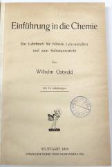 9/1720 : Einführung in die Chemie. Ein Lehrbuch für höhere Lehranstalten und zum Selbstunterricht (1910)