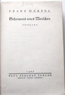 Z 4059 : Geheimnis eines Menschen. Novellen (1927)
