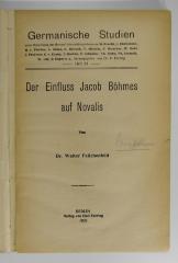 BM 7341 F297 : Der Einfluss Jacob Böhmes auf Novalis (1922)