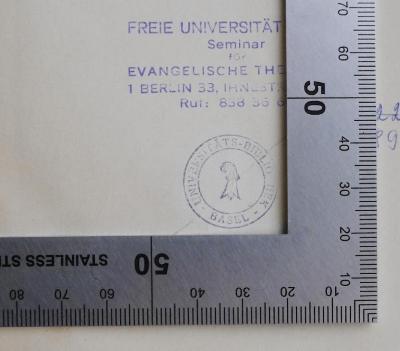 KI 6121 A182 : Tolstoi und das Neue Testament (1927);- (Universität Basel), Stempel: Name, Berufsangabe/Titel/Branche; 'Universitäts-Bibliothek Basel'.  (Prototyp)