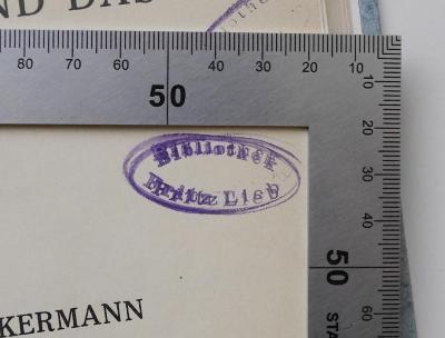 KI 6121 A182 : Tolstoi und das Neue Testament (1927);- (Lieb, Fritz), Stempel: Name, Exlibris; 'Bibliothek Fritz Lieb'. 
