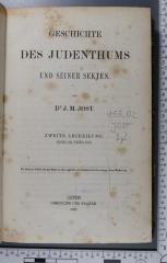 933.02 JOST 2,2 : Geschichte des Judenthums und seiner Secten. 2, 4. und 5. Buch (1858)