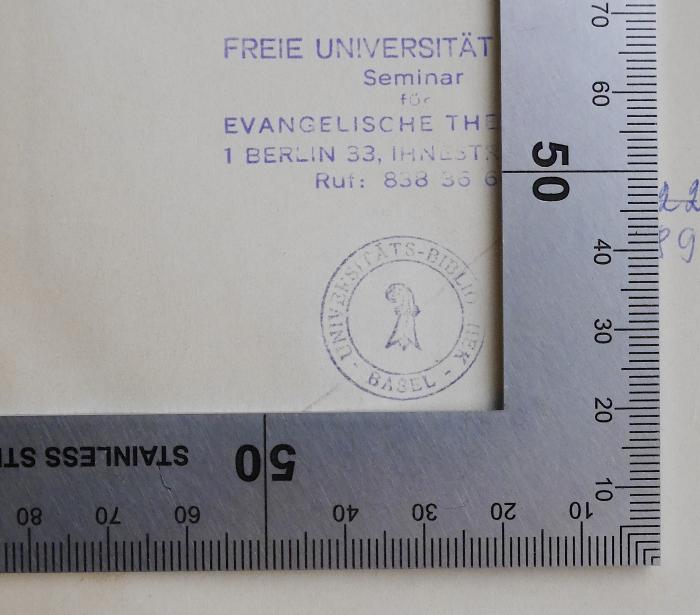 KI 6121 A182 : Tolstoi und das Neue Testament (1927);- (Universität Basel), Stempel: Name, Berufsangabe/Titel/Branche; 'Universitäts-Bibliothek Basel'.  (Prototyp)