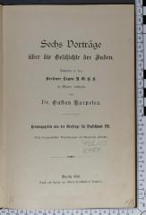 933.02 KARP : Sechs Vorträge über die Geschichte der Juden : gehalten in d. Berliner Logen U.O.B.B. im Winter 1895/96 (1896)