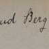 - (Berg, Gertrud), Von Hand: Name, Exlibris; 'Gertrud Berg. 
1905. '. 