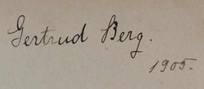 - (Berg, Gertrud), Von Hand: Name, Exlibris; 'Gertrud Berg. 
1905. '. 