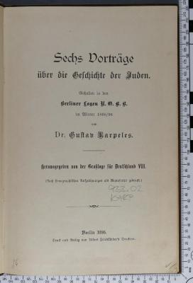 933.02 KARP : Sechs Vorträge über die Geschichte der Juden : gehalten in d. Berliner Logen U.O.B.B. im Winter 1895/96 (1896)