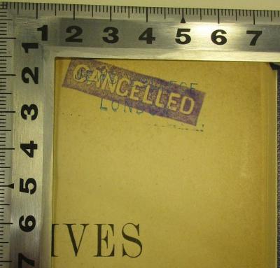 - (Jews' College London), Stempel: Berufsangabe/Titel/Branche, Besitzwechsel, Name, Ortsangabe; 'Jews' College London, Library
Cancelled"'.  (Prototyp)