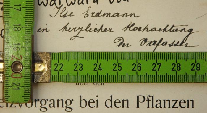 - (Erdmann, Ilse;Polowzow, Warwara), Von Hand: Widmung; 'Ilse Erdmann
in herzlicher Hochachtung
Der Verfasser'. 