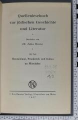 933.08 HOEX 1,3 : Quellenlesebuch zur jüdischen Geschichte und Literatur: Deutschland, Frankreich und Italien im Mittelalter (1927)