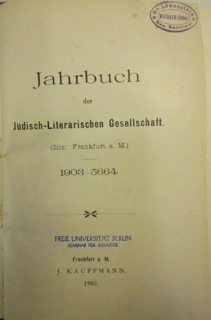 BA 3620.9 Jg. 1903: Jahrbuch der Jüdisch-Literarischen Gesellschaft : 1903-5664 (1903)