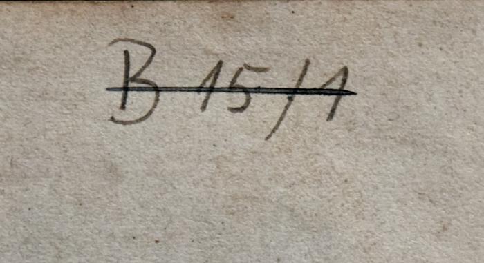 - (NSDAP-Gauarchiv Südhannover Braunschweig, Freimaurer-Bibliothek[?]), Von Hand: Nummer; 'B 15/1'. 