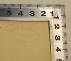 - (Schlesinger, Moses), Stempel: Berufsangabe/Titel/Branche, Name, Ortsangabe; 'Rabbiner Dr. Schlesinger
Halberstadt'. 