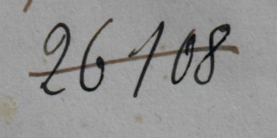 - (NSDAP-Gauarchiv und -museum Südhannover-Braunschweig), Von Hand: Signatur; '26108'. 