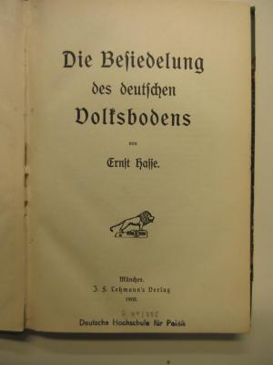 Gb 922 : Die Besiedelung des deutschen Volksbodens (1905)