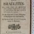 933.1 FLEU : Les moeurs des Israëlites : ou l'on voit le modèle d'une politique simple & sincère pour le gouvernement des Etats & de la réformation des mœurs (1760)