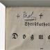 GB M 564 : Christkatholische Dogmatik. Zweyter Theil. (1834)