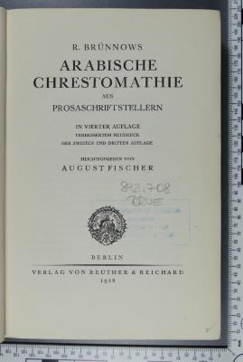 892.708 BRUE  : R. Brünnows arabische Chrestomathie aus Prosaschriftstellern (1928)
