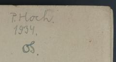 - (Hoch, Pavel), Von Hand: Exlibris, Name, Datum; 'P. Hoch. 
1934'. 